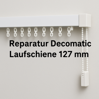 Reparatur Decomatic Laufschiene 127 mm | Fachbetrieb 